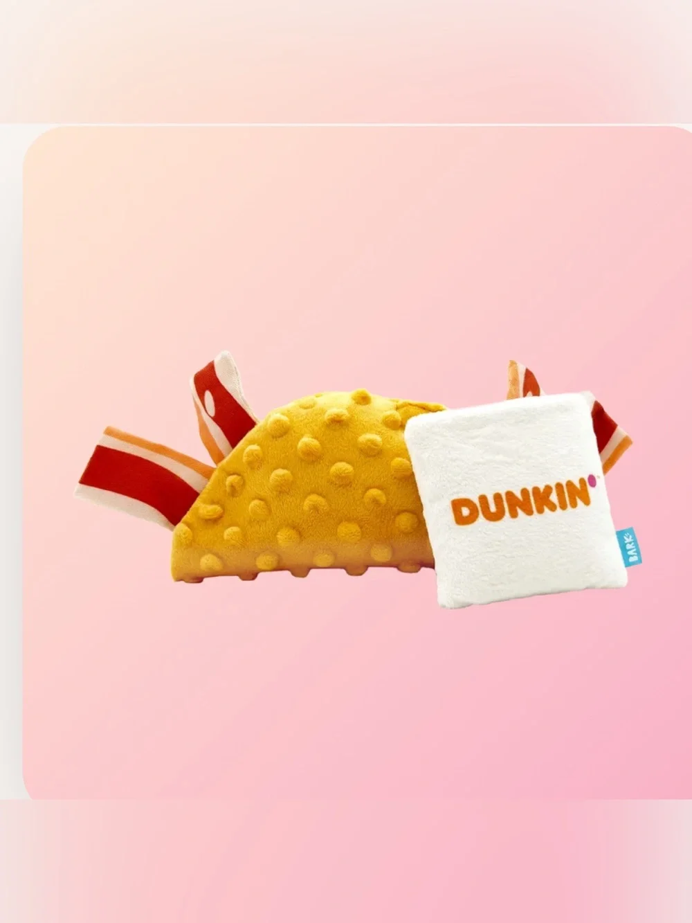 Dunkin x Barkbox- Wake-Up Wrap Plush Multi-Part Dog Toy- 2026